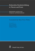 Cover: Richterliche Rechtsfortbildung in Theorie und Praxis - St&auml;mpfli Verlag AG
