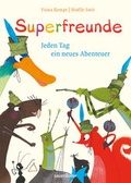 Cover: Superfreunde - FISCHER Sauerl&auml;nder