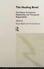 Cover: The Healing Bond - Routledge