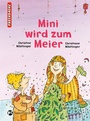 Cover: Mini wird zum Meier - FISCHER Sauerländer