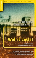 Cover: Wehrt Euch! Eine Streitschrift gegen Willk&uuml;r und Unrecht - BoD - Books on Demand