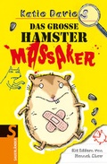 Cover: Das gro&szlig;e Hamstermassaker - FISCHER Sauerl&auml;nder