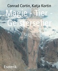 Cover: Magie - Tier - Geisterseher - BookRix