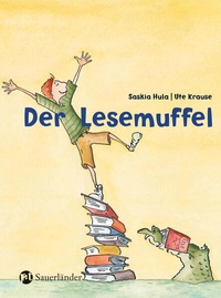 Enlarge image Cover: Der Lesemuffel - FISCHER Sauerländer