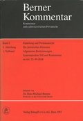 Cover: Personenrecht, Familienrecht / Die juristischen Personen - Allgemeine Bestimmungen - St&auml;mpfli Verlag AG