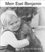 Cover: Mein Esel Benjamin (Mini-Ausgabe) - FISCHER Sauerländer