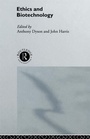 Cover: Ethics & Biotechnology - Routledge