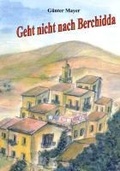 Cover: Geht nicht nach Berchidda - BoD - Books on Demand