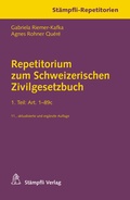 Cover: Repetitorium zum Schweizerischen Zivilgesetzbuch - St&auml;mpfli Verlag AG