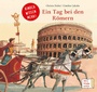 Cover: Ein Tag bei den Römern - FISCHER Sauerländer