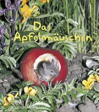Abbildung von: Das Apfelmäuschen (Mini-Ausgabe) - FISCHER Sauerländer