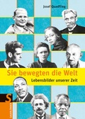 Cover: Sie bewegten die Welt - FISCHER Sauerl&auml;nder