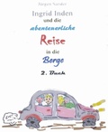 Cover: Ingrid Inden und die abenteuerliche Reise in die Berge - BookRix