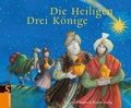 Cover: Die Heiligen Drei K&ouml;nige - FISCHER Sauerl&auml;nder