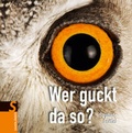 Cover: Wer guckt da so? - FISCHER Sauerl&auml;nder