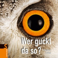 Enlarge image Cover: Wer guckt da so? - FISCHER Sauerländer