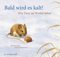 Cover: Bald wird es kalt! - FISCHER Sauerl&auml;nder