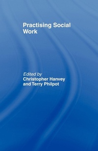 Enlarge image Cover: Practising Social Work - Routledge