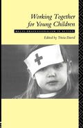 Cover: Working Together For Young Children - Routledge