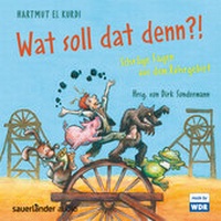Enlarge image Cover: Wat soll dat denn?! - FISCHER Sauerländer