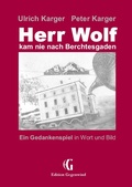Cover: Herr Wolf kam nie nach Berchtesgaden - BoD - Books on Demand