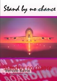 Abbildung von: Stand by no chance - BoD - Books on Demand