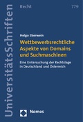 Cover: Wettbewerbsrechtliche Aspekte von Domains und Suchmaschinen - St&auml;mpfli Verlag AG
