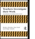 Cover: Teachers Investigate Their Work - Routledge