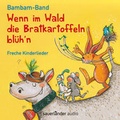 Cover: Wenn im Wald die Bratkartoffeln bl&uuml;h'n - FISCHER Sauerl&auml;nder