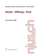Cover: Verein-Stiftung-Trust, Entwicklungen 2008 - St&auml;mpfli Verlag AG