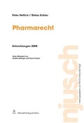 Cover: Pharmarecht, Entwicklungen 2008 - St&auml;mpfli Verlag AG