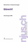 Cover: Erbrecht, Entwicklungen 2009 - St&auml;mpfli Verlag