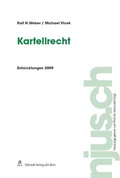 Cover: Kartellrecht, Entwicklungen 2009 - St&auml;mpfli Verlag