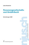 Cover: Personengesellschafts- und GmbH-Recht, Entwicklungen 2009 - St&auml;mpfli Verlag