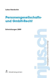 Abbildung von: Personengesellschafts- und GmbH-Recht, Entwicklungen 2009 - Stämpfli Verlag