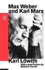 Cover: Max Weber and Karl Marx - Routledge