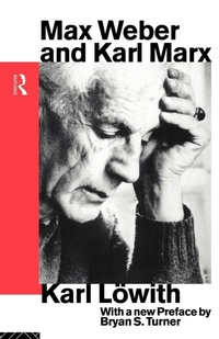 Enlarge image Cover: Max Weber and Karl Marx - Routledge