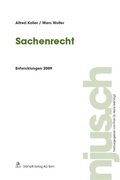 Cover: Sachenrecht, Entwicklungen 2009 - St&auml;mpfli Verlag
