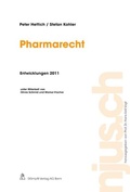 Cover: Pharmarecht, Entwicklungen 2011 - St&auml;mpfli Verlag
