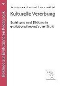 Cover: Kulturelle Vererbung - BoD - Books on Demand