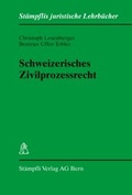 Cover: Schweizerisches Zivilprozessrecht - St&auml;mpfli Verlag AG