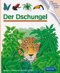 Enlarge image Cover: Der Dschungel - FISCHER Sauerländer