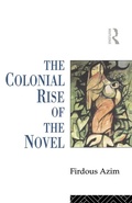 Cover: The Colonial Rise of the Novel - Routledge
