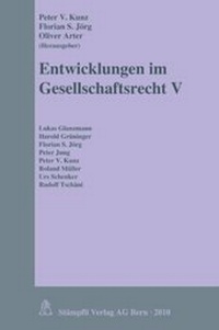 Abbildung von: Entwicklungen im Gesellschaftsrecht V - Stämpfli Verlag