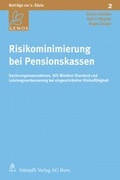 Cover: Risikominimierung bei Pensionskassen - St&auml;mpfli Verlag AG