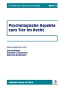 Cover: Psychologische Aspekte zum Tier im Recht - St&auml;mpfli Verlag AG