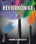 Cover: Revierk&ouml;nige - BookRix