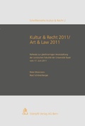 Cover: Kunst & Recht 2011 / Art & Law 2011 - St&auml;mpfli Verlag AG