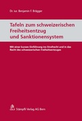 Bild: Tafeln zum schweizerischen Freiheitsentzug und Sanktionensystem - St&auml;mpfli Verlag AG