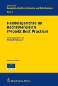 Cover: Handelsgerichte im Rechtsvergleich (Projekt Best Practice) - St&auml;mpfli Verlag AG